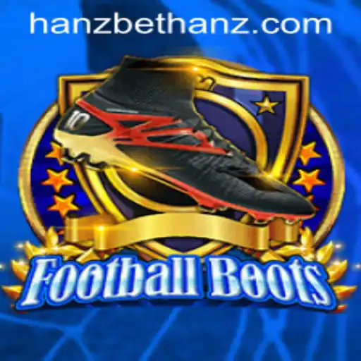 Exploring the World of FootballBoots: A New Era of Digital Excitement with Hanzbet